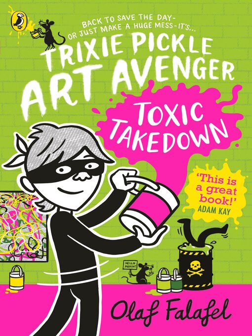 Title details for Trixie Pickle Art Avenger by Olaf Falafel - Available